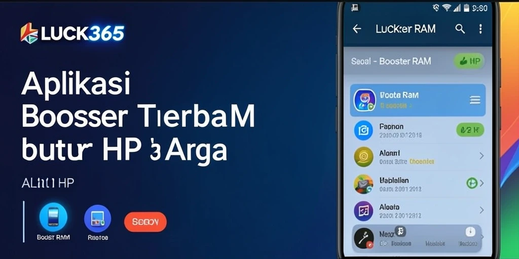Antarmuka LUCK365 yang sederhana dan efektif untuk Booster RAM.